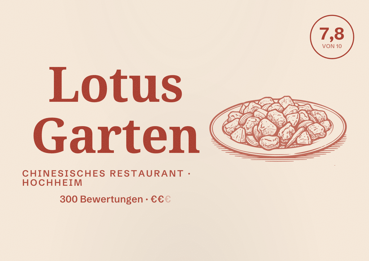 Illustriertes Poster von Lotus Garten, Chinesisches Restaurant in Hochheim: Bewertung 7,8 von 10 aus 300 Bewertungen, Preisniveau €€