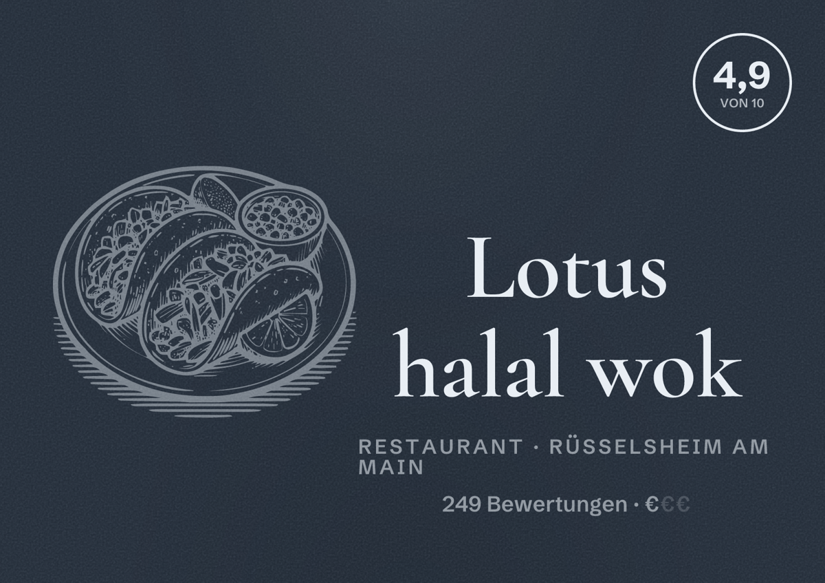 Illustriertes Poster von Lotus halal wok, Restaurant in Rüsselsheim am Main: Bewertung 4,9 von 10 aus 249 Bewertungen, Preisniveau €