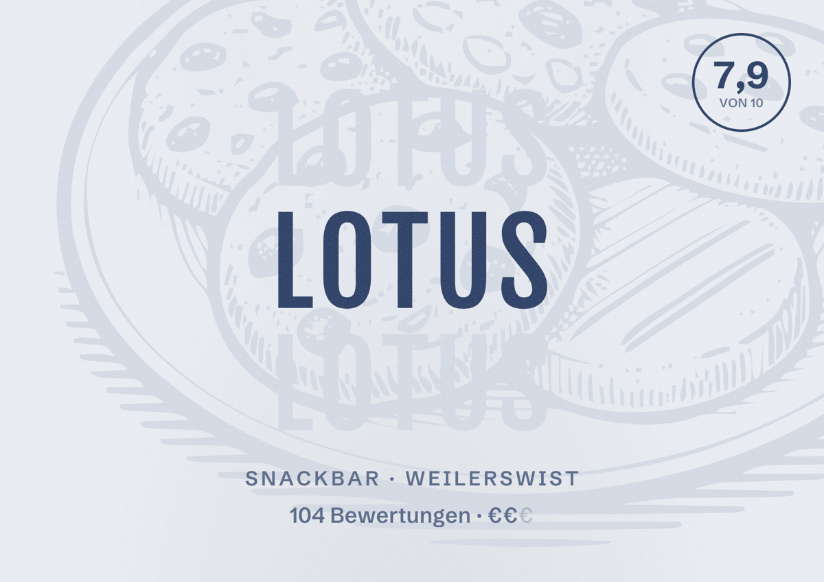 Illustriertes Poster von Lotus, Snackbar in Weilerswist: Bewertung 7,9 von 10 aus 104 Bewertungen, Preisniveau €€