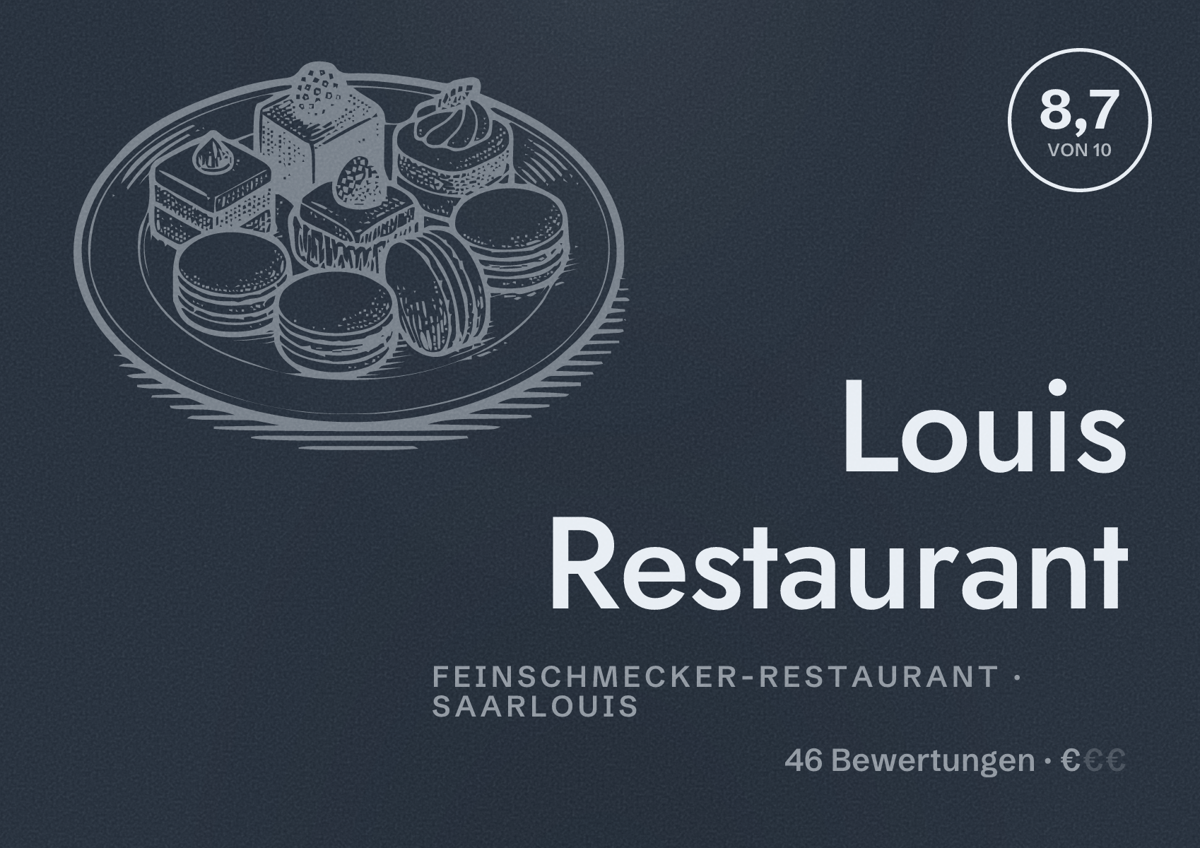 Illustriertes Poster von Louis Restaurant, Feinschmecker-Restaurant in Saarlouis: Bewertung 8,7 von 10 aus 46 Bewertungen, Preisniveau €