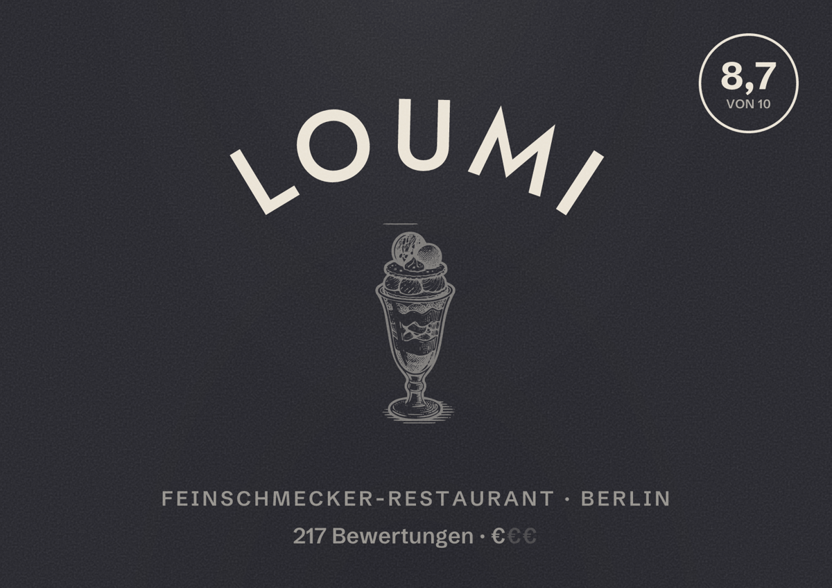 Illustriertes Poster von LOUMI, Feinschmecker-Restaurant in Berlin: Bewertung 8,7 von 10 aus 217 Bewertungen, Preisniveau €