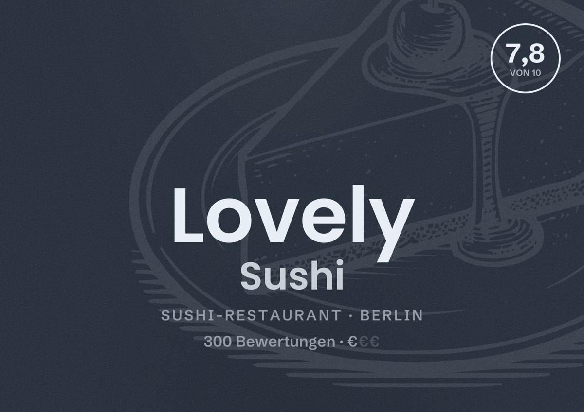 Illustriertes Poster von Lovely Sushi, Sushi-Restaurant in Berlin: Bewertung 7,8 von 10 aus 300 Bewertungen, Preisniveau €