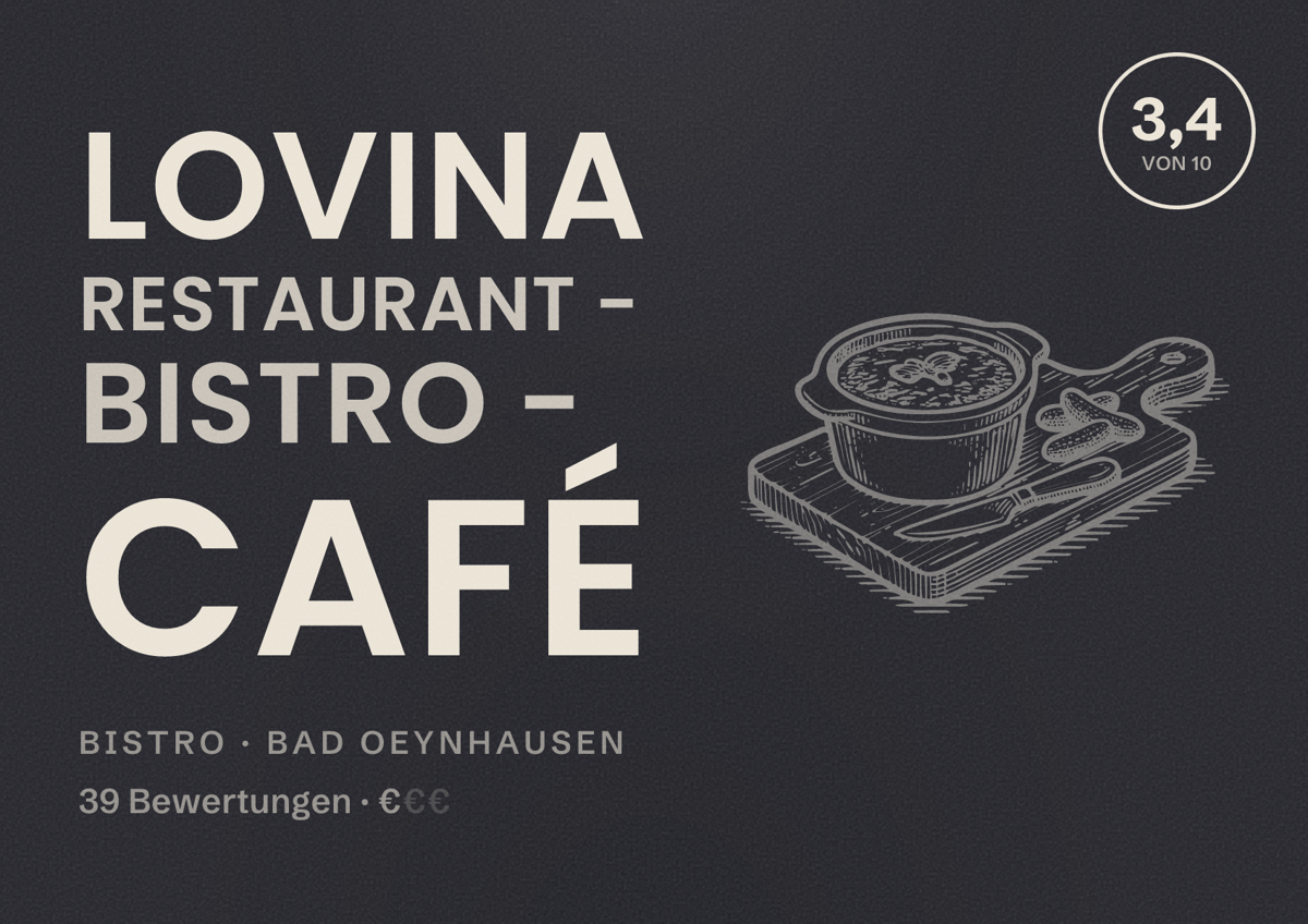 Illustriertes Poster von Lovina Restaurant - Bistro - Café, Bistro in Bad Oeynhausen: Bewertung 3,4 von 10 aus 39 Bewertungen, Preisniveau €