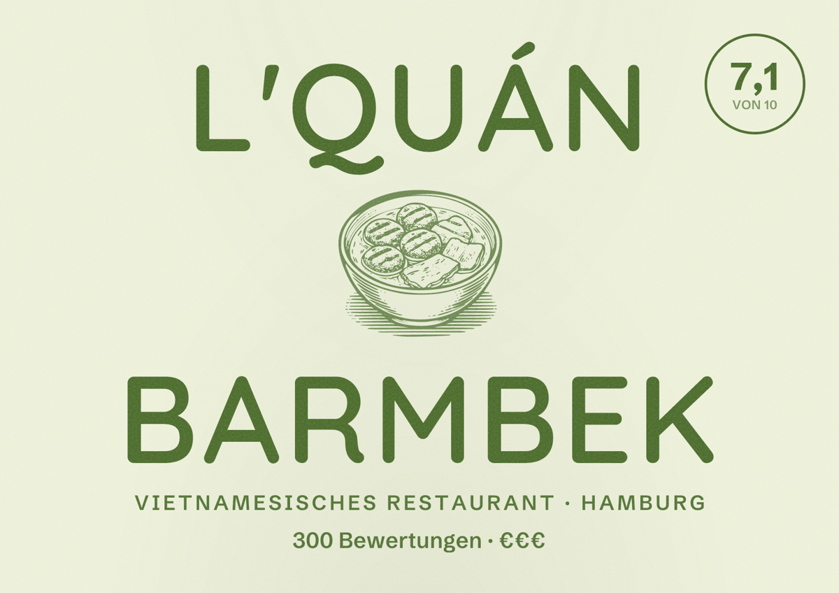 Illustriertes Poster von L'Quán Barmbek, Vietnamesisches Restaurant in Hamburg: Bewertung 7,1 von 10 aus 300 Bewertungen, Preisniveau €€€