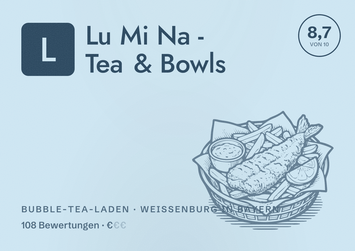 Illustriertes Poster von Lu Mi Na - Tea & Bowls, Bubble-Tea-Laden in Weißenburg in Bayern: Bewertung 8,7 von 10 aus 108 Bewertungen, Preisniveau €