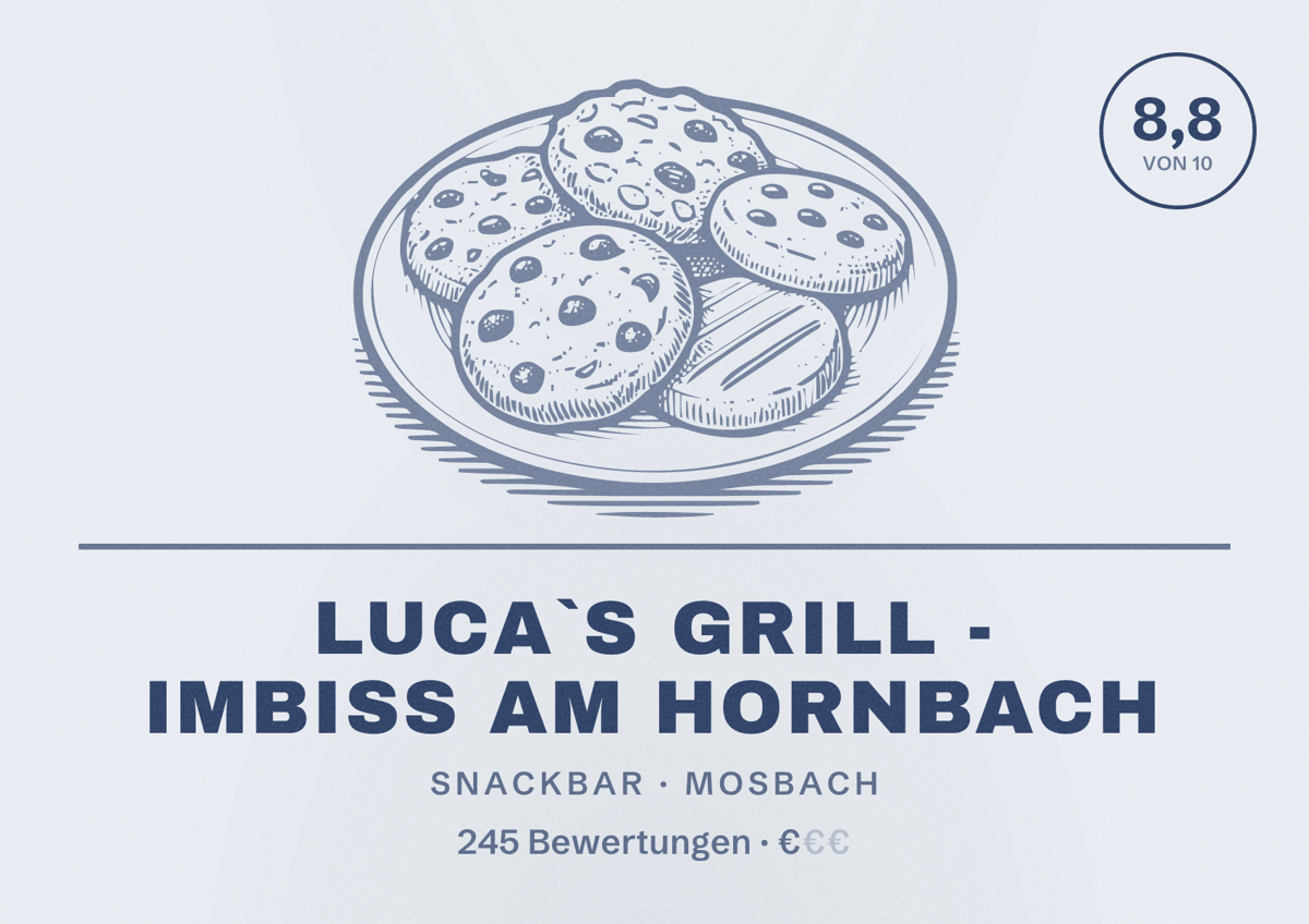 Illustriertes Poster von Luca`s Grill - Imbiss am Hornbach, Snackbar in Mosbach: Bewertung 8,8 von 10 aus 245 Bewertungen, Preisniveau €