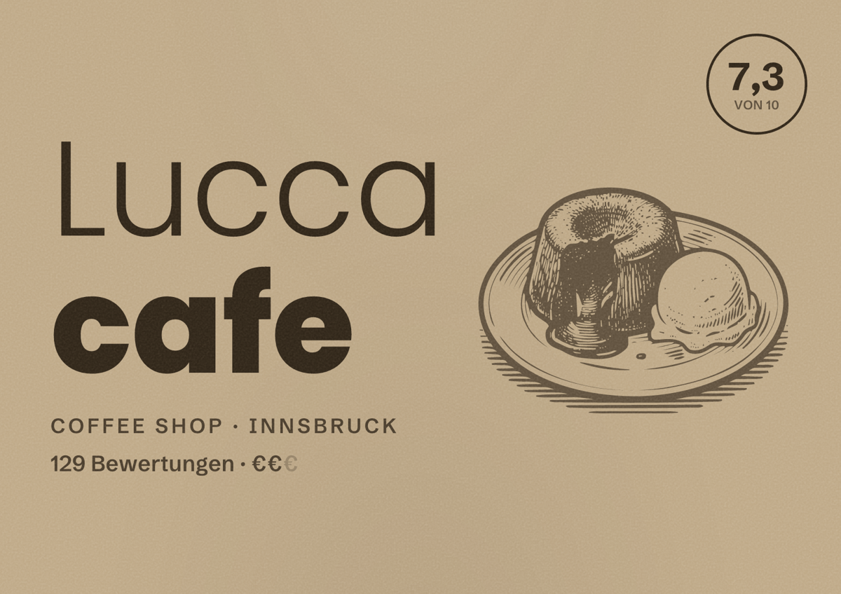 Illustriertes Poster von Lucca cafe, Coffee Shop in Innsbruck: Bewertung 7,3 von 10 aus 129 Bewertungen, Preisniveau €€