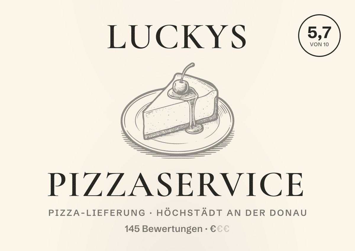 Illustriertes Poster von Luckys Pizzaservice, Pizza-Lieferung in Höchstädt an der Donau: Bewertung 5,7 von 10 aus 145 Bewertungen, Preisniveau €