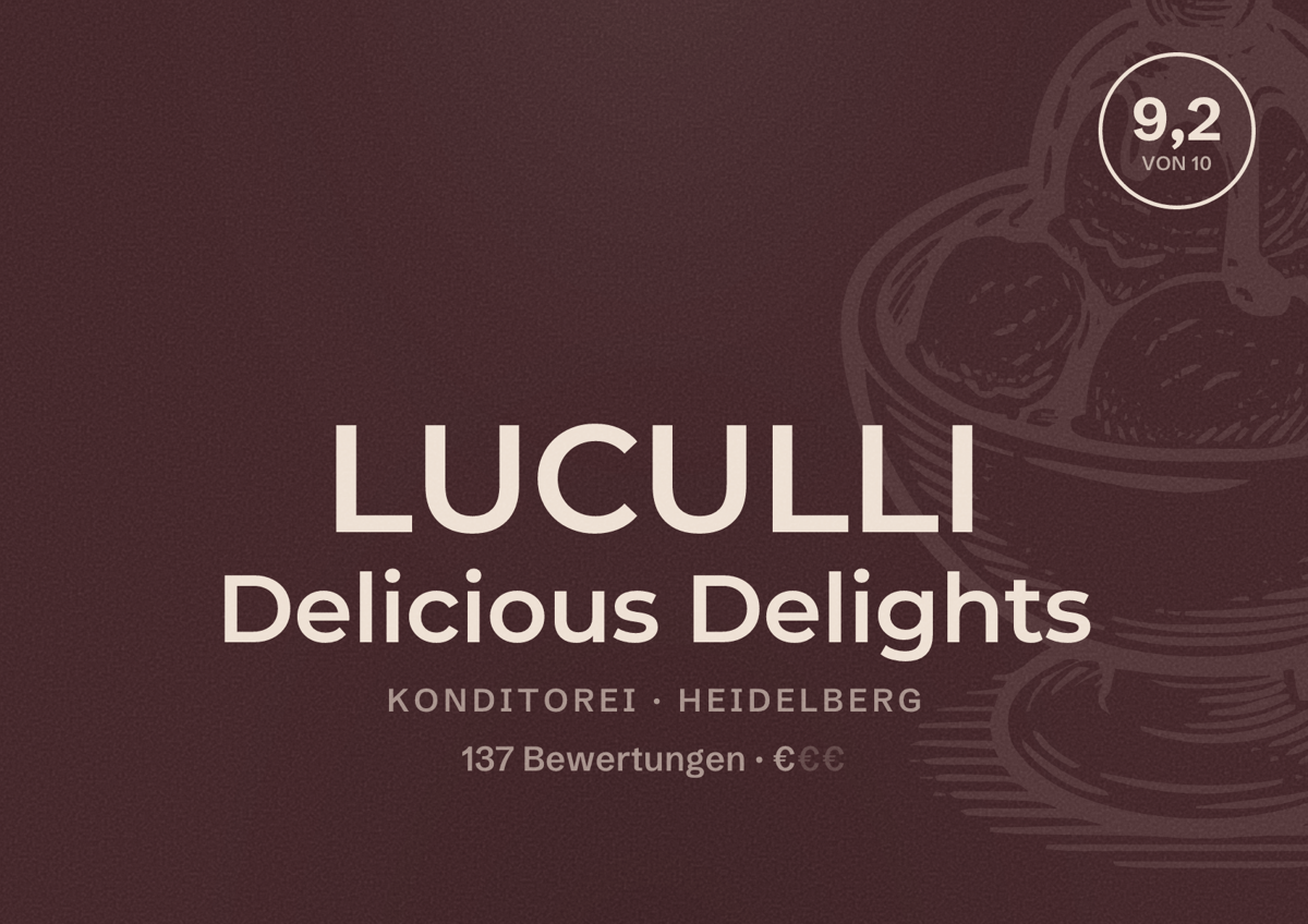 Illustriertes Poster von LUCULLI Delicious Delights, Konditorei in Heidelberg: Bewertung 9,2 von 10 aus 137 Bewertungen, Preisniveau €