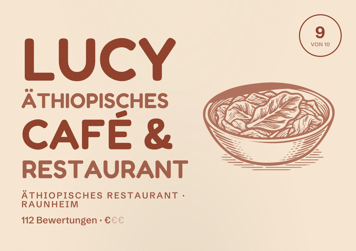 Illustriertes Poster von Lucy Äthiopisches Café & Restaurant, Äthiopisches Restaurant in Raunheim: Bewertung 9 von 10 aus 112 Bewertungen, Preisniveau €