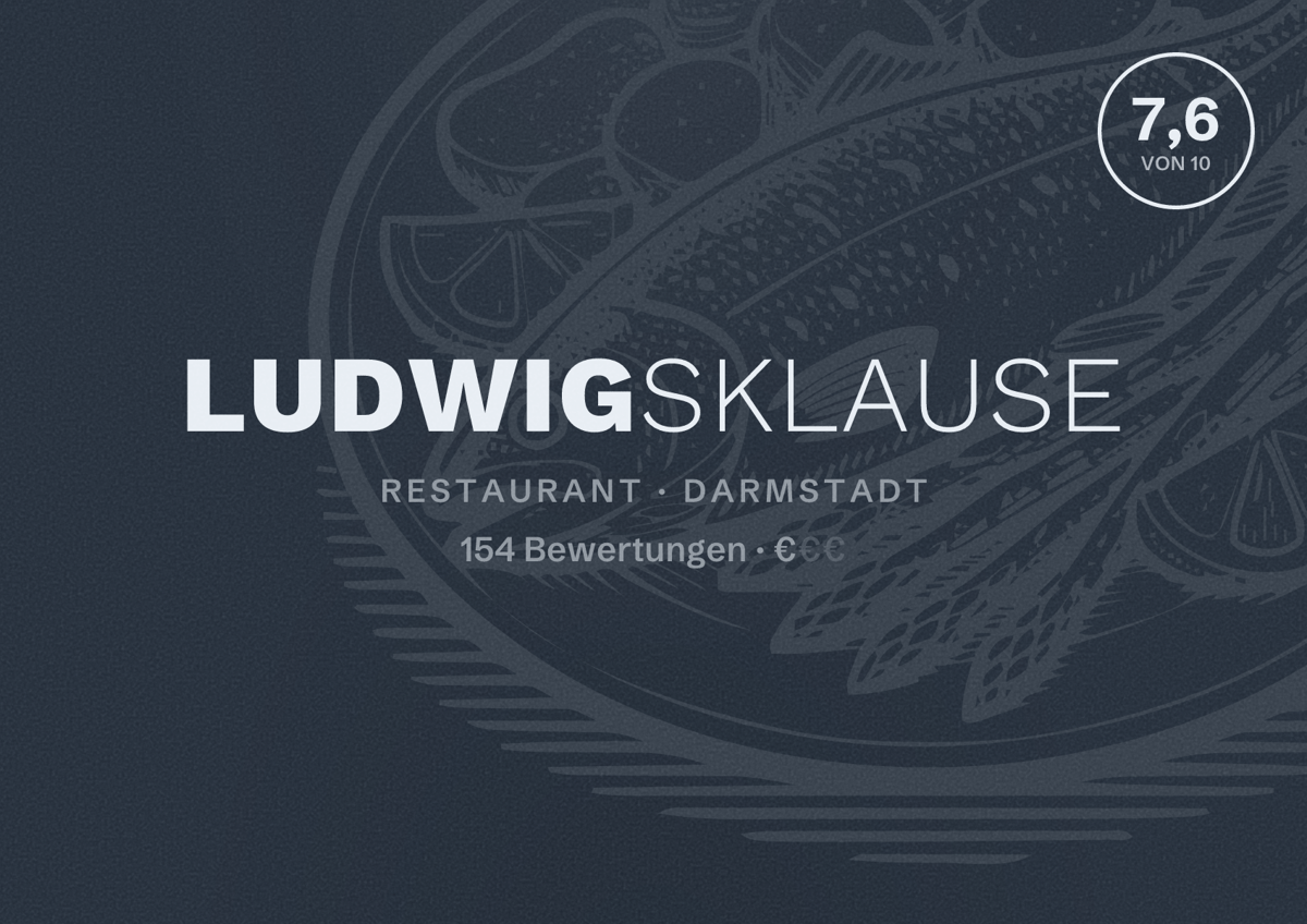 Illustriertes Poster von Ludwigsklause, Restaurant in Darmstadt: Bewertung 7,6 von 10 aus 154 Bewertungen, Preisniveau €