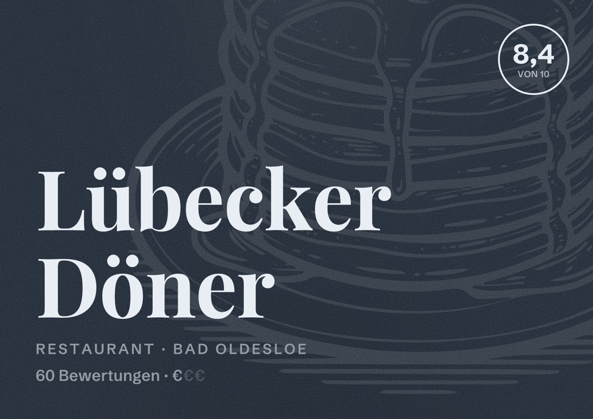 Illustriertes Poster von Lübecker Döner, Restaurant in Bad Oldesloe: Bewertung 8,4 von 10 aus 60 Bewertungen, Preisniveau €