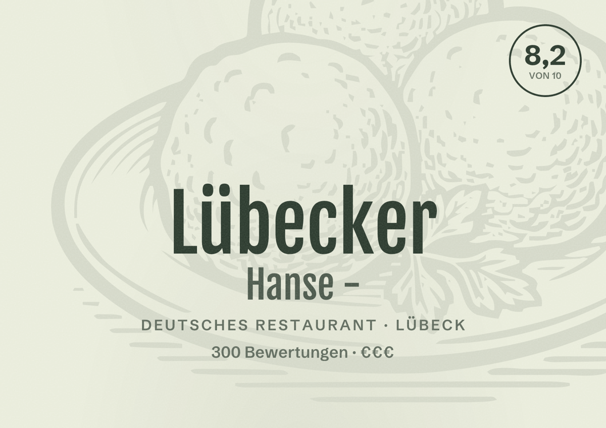 Illustriertes Poster von Lübecker Hanse -, Deutsches Restaurant in Lübeck: Bewertung 8,2 von 10 aus 300 Bewertungen, Preisniveau €€€