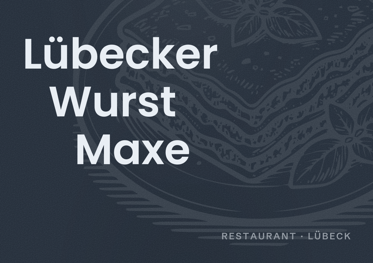 Illustriertes Poster von Lübecker Wurst Maxe, Restaurant in Lübeck
