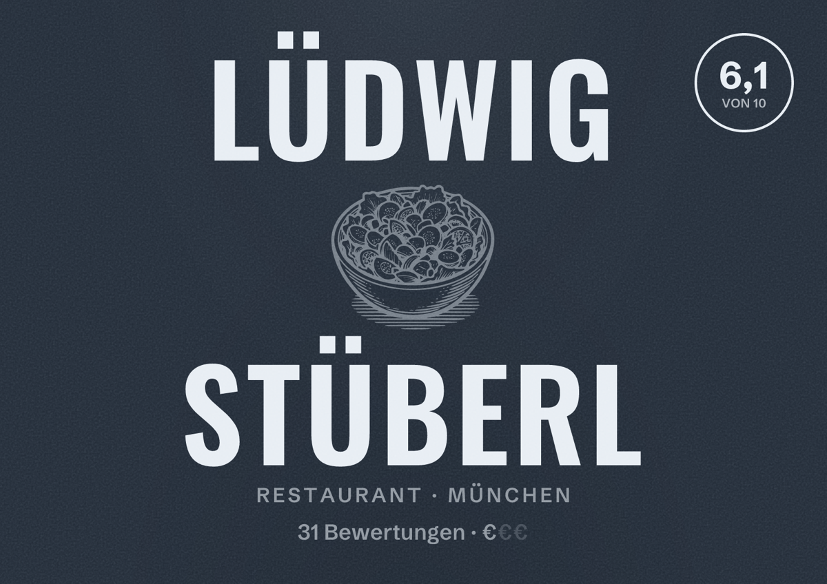 Illustriertes Poster von Lüdwig Stüberl, Restaurant in München: Bewertung 6,1 von 10 aus 31 Bewertungen, Preisniveau €