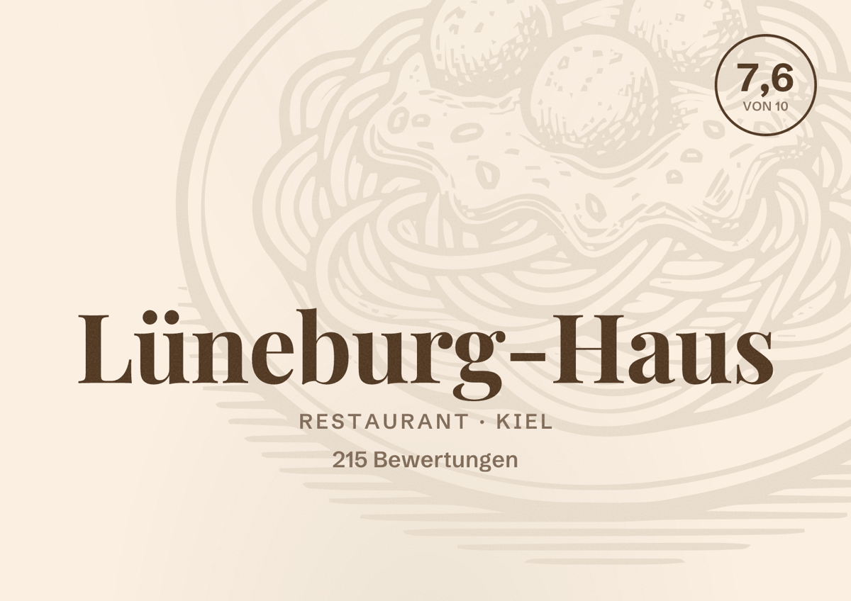 Illustriertes Poster von Lüneburg-Haus, Restaurant in Kiel: Bewertung 7,6 von 10 aus 215 Bewertungen