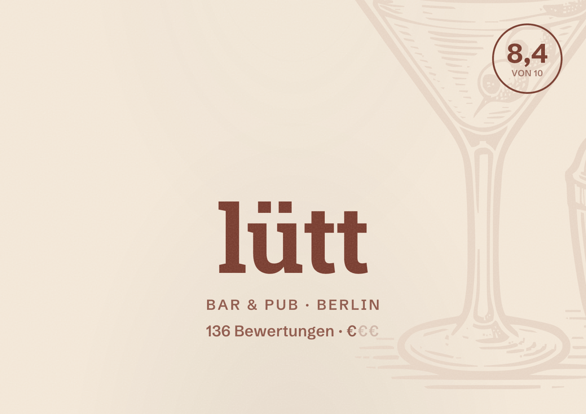 Illustriertes Poster von lütt, Bar & Pub in Berlin: Bewertung 8,4 von 10 aus 136 Bewertungen, Preisniveau €