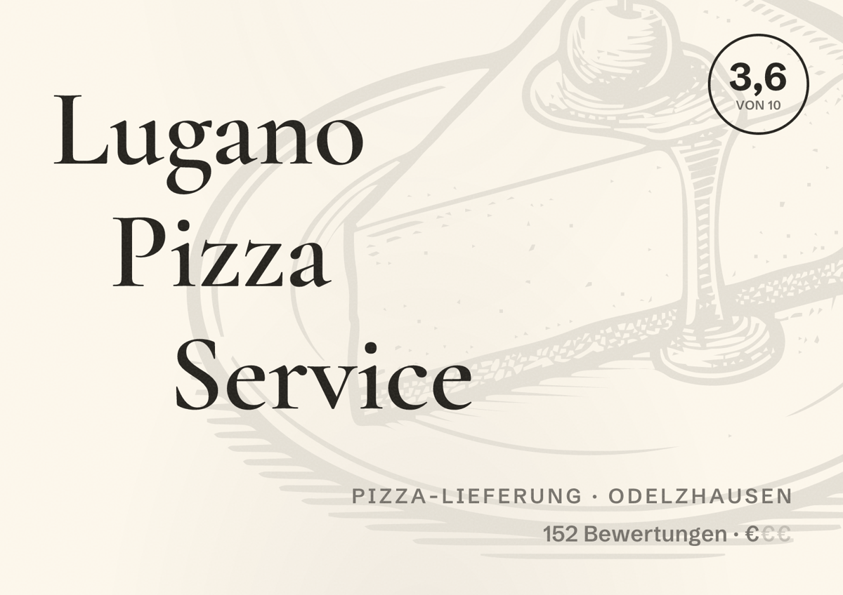 Illustriertes Poster von Lugano Pizza Service, Pizza-Lieferung in Odelzhausen: Bewertung 3,6 von 10 aus 152 Bewertungen, Preisniveau €