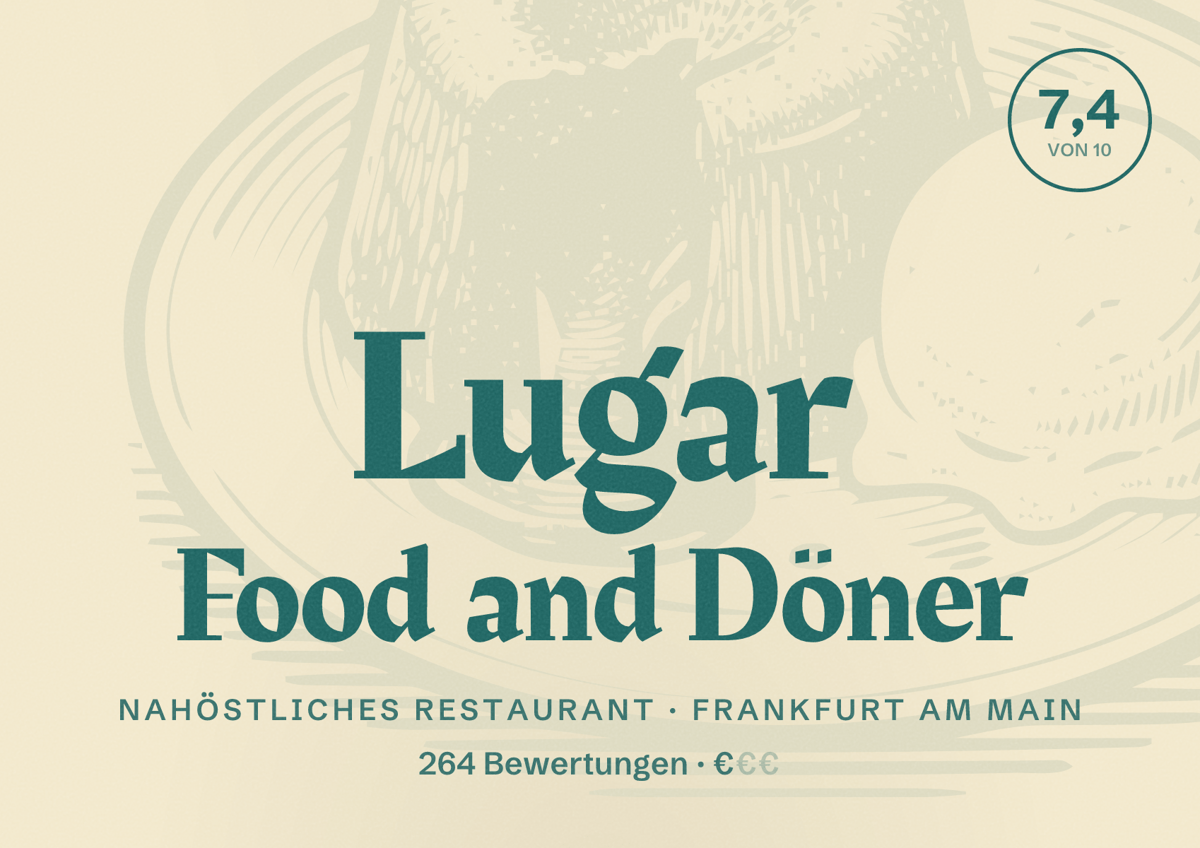 Illustriertes Poster von Lugar Food and Döner, Nahöstliches Restaurant in Frankfurt am Main: Bewertung 7,4 von 10 aus 264 Bewertungen, Preisniveau €