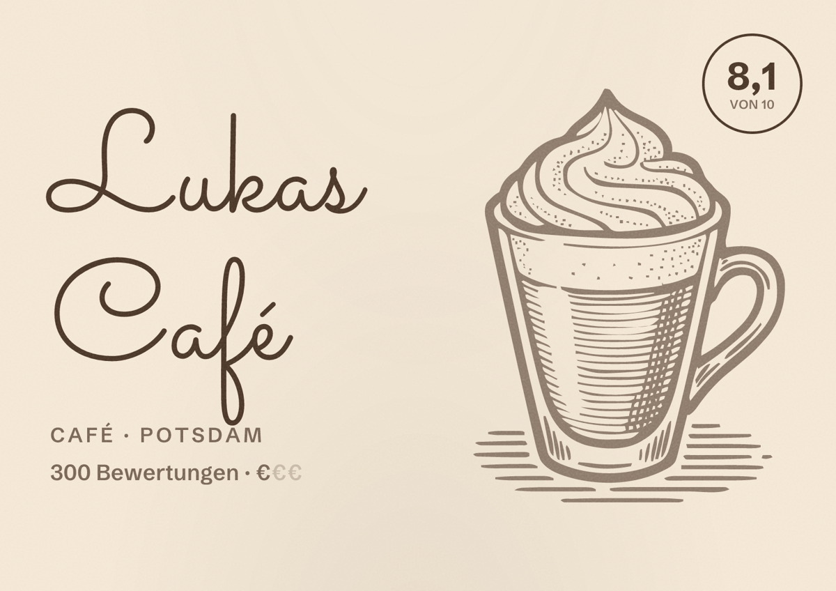 Illustriertes Poster von Lukas Café, Café in Potsdam: Bewertung 8,1 von 10 aus 300 Bewertungen, Preisniveau €