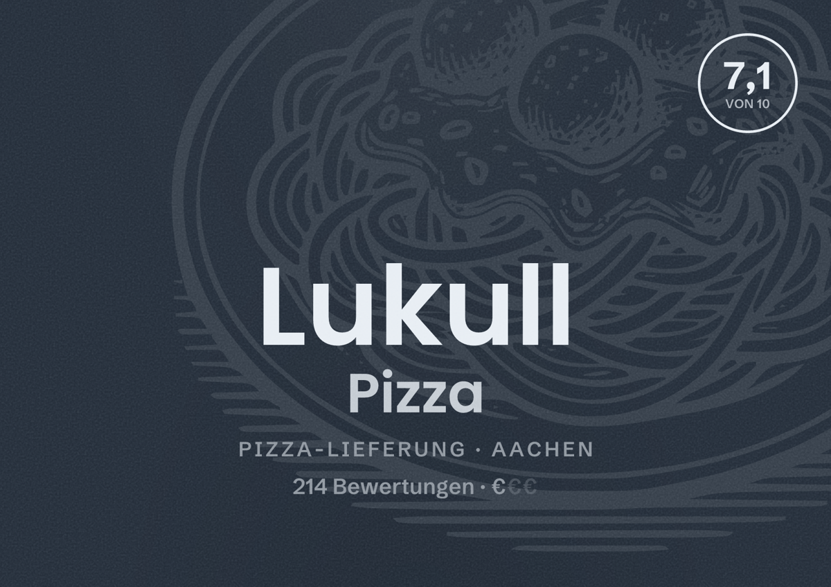 Illustriertes Poster von Lukull Pizza, Pizza-Lieferung in Aachen: Bewertung 7,1 von 10 aus 214 Bewertungen, Preisniveau €