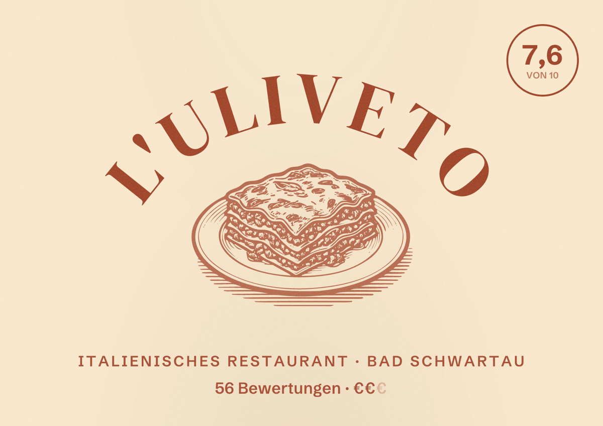 Illustriertes Poster von L'Uliveto, Italienisches Restaurant in Bad Schwartau: Bewertung 7,6 von 10 aus 56 Bewertungen, Preisniveau €€