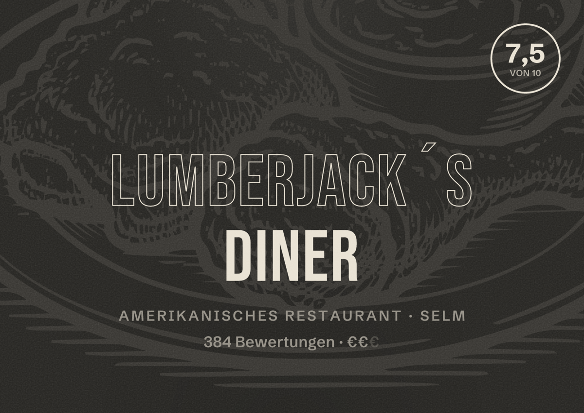 Illustriertes Poster von Lumberjack´s Diner, Amerikanisches Restaurant in Selm: Bewertung 7,5 von 10 aus 384 Bewertungen, Preisniveau €€