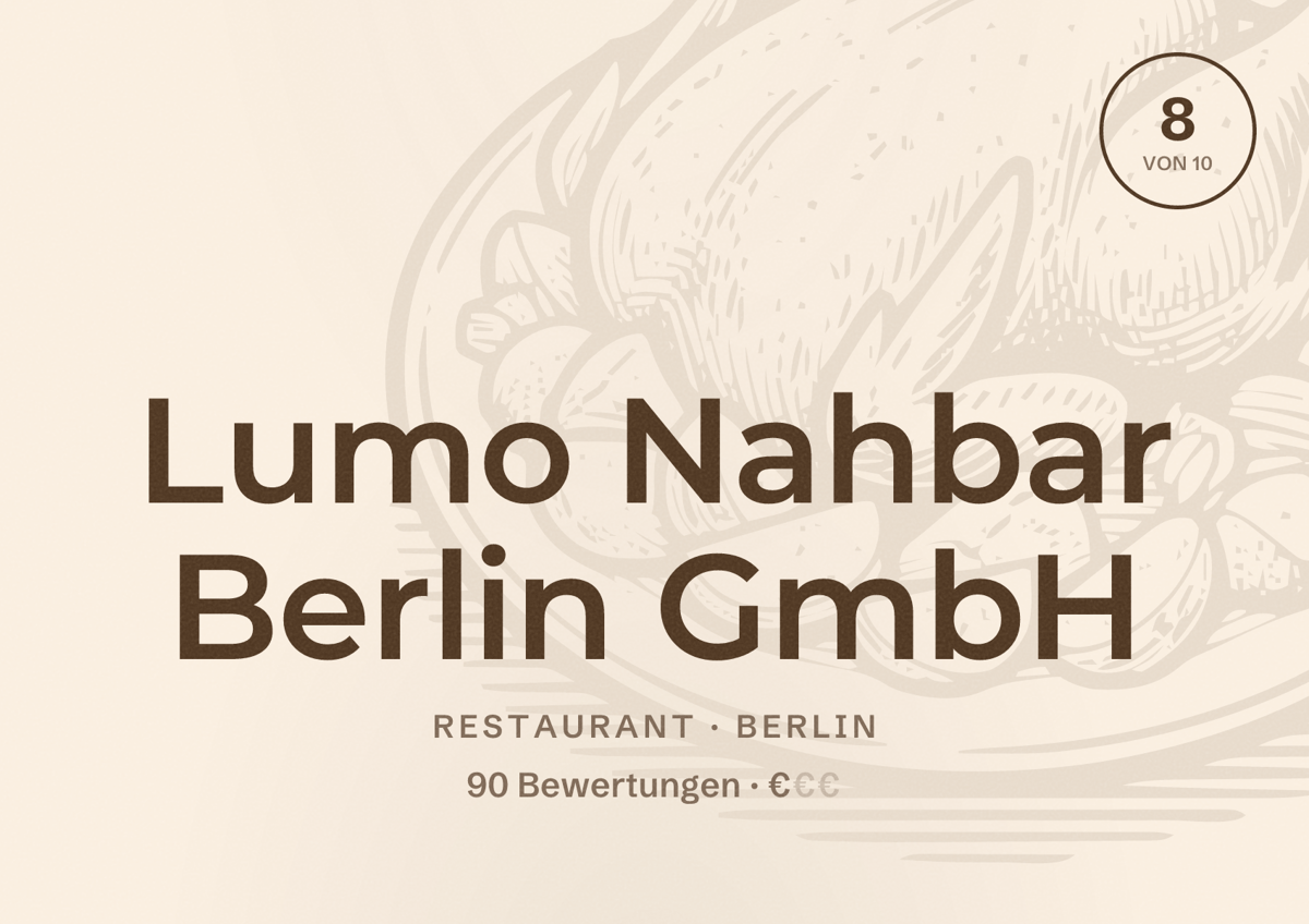 Illustriertes Poster von Lumo Nahbar Berlin GmbH, Restaurant in Berlin: Bewertung 8,0 von 10 aus 90 Bewertungen, Preisniveau €