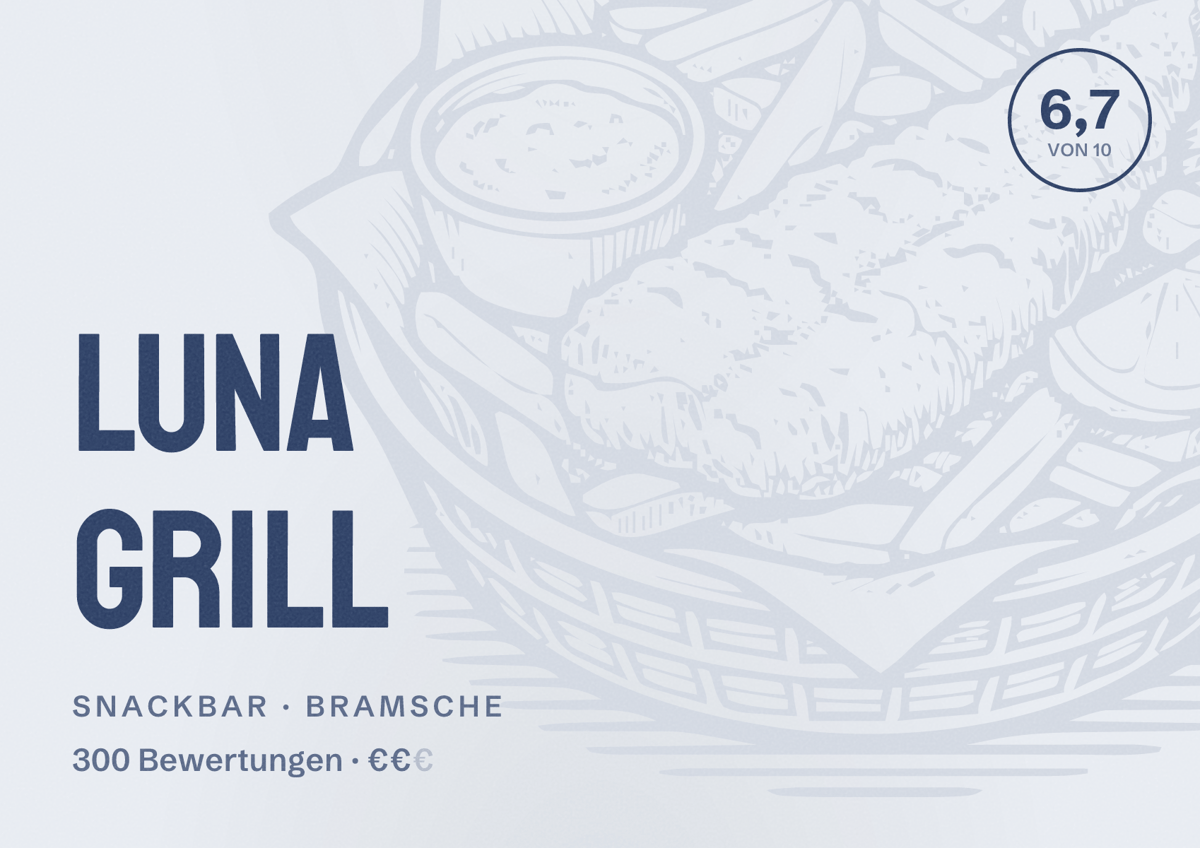 Illustriertes Poster von Luna Grill, Snackbar in Bramsche: Bewertung 6,7 von 10 aus 300 Bewertungen, Preisniveau €€