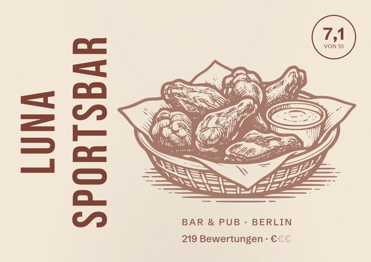 Illustriertes Poster von LUNA SPORTSBAR, Bar & Pub in Berlin: Bewertung 7,1 von 10 aus 219 Bewertungen, Preisniveau €