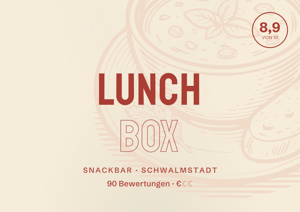 Illustriertes Poster von Lunch Box, Snackbar in Schwalmstadt: Bewertung 8,9 von 10 aus 90 Bewertungen, Preisniveau €