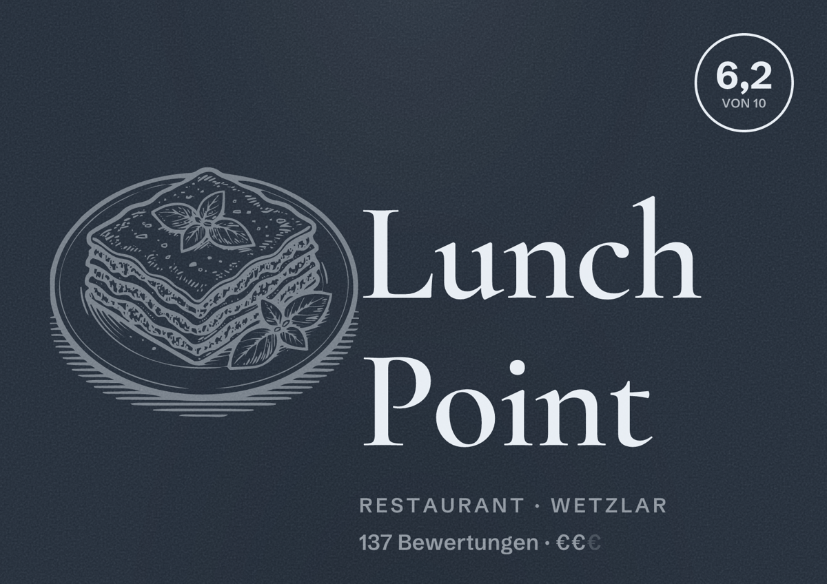 Illustriertes Poster von Lunch Point, Restaurant in Wetzlar: Bewertung 6,2 von 10 aus 137 Bewertungen, Preisniveau €€