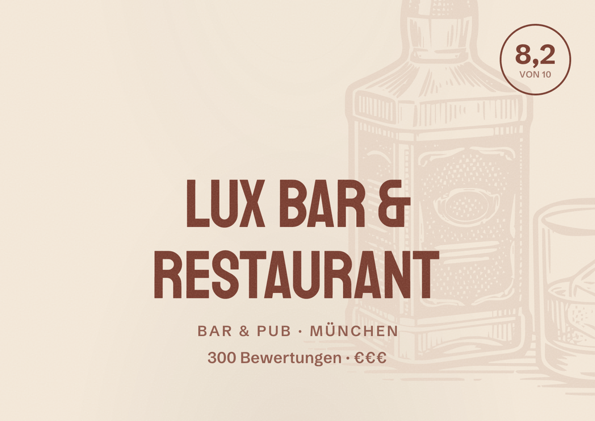 Illustriertes Poster von LUX Bar & Restaurant, Bar & Pub in München: Bewertung 8,2 von 10 aus 300 Bewertungen, Preisniveau €€€