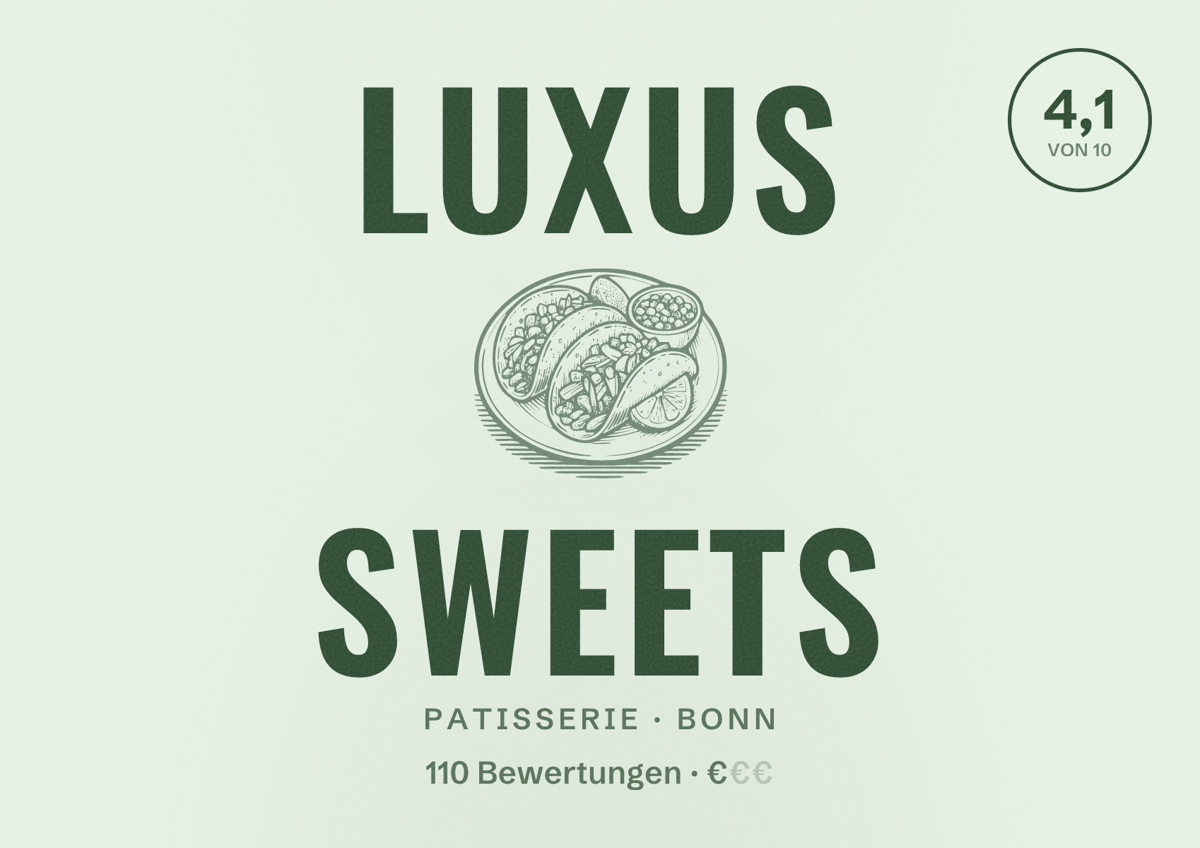 Illustriertes Poster von Luxus Sweets, Patisserie in Bonn: Bewertung 4,1 von 10 aus 110 Bewertungen, Preisniveau €