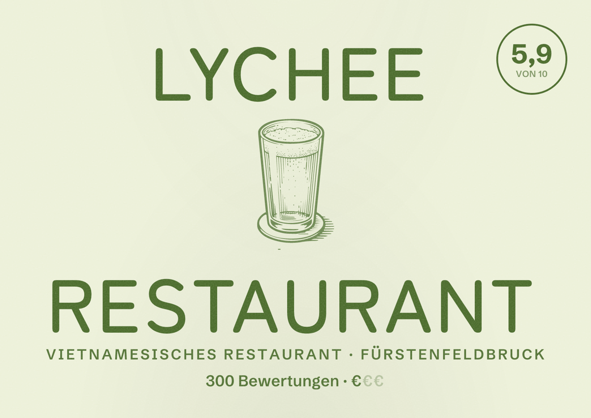 Illustriertes Poster von Lychee Restaurant, Vietnamesisches Restaurant in Fürstenfeldbruck: Bewertung 5,9 von 10 aus 300 Bewertungen, Preisniveau €