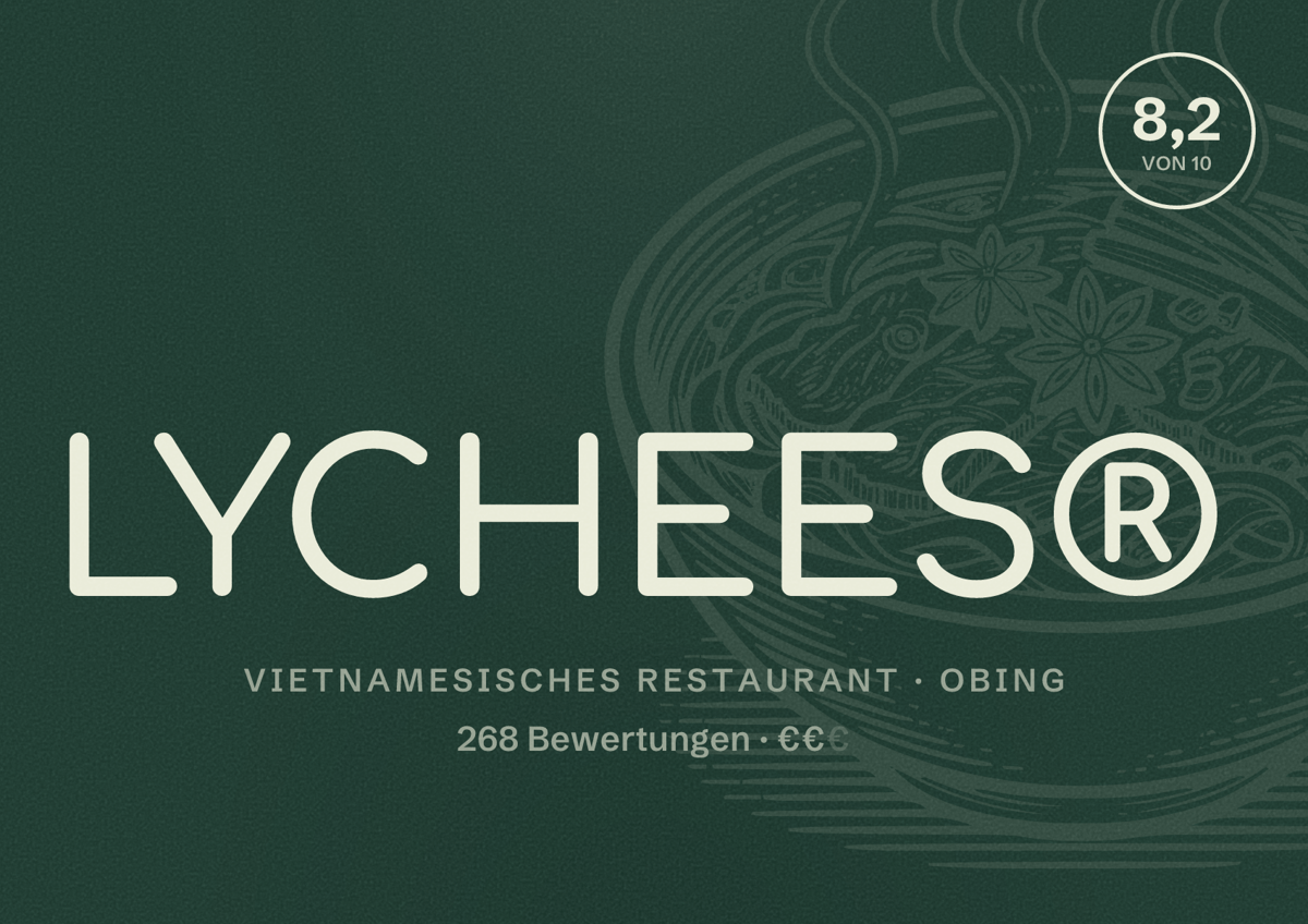 Illustriertes Poster von LYCHEES®, Vietnamesisches Restaurant in Obing: Bewertung 8,2 von 10 aus 268 Bewertungen, Preisniveau €€