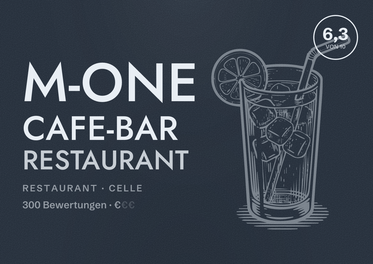 Illustriertes Poster von M-ONE Cafe-Bar Restaurant, Restaurant in Celle: Bewertung 6,3 von 10 aus 300 Bewertungen, Preisniveau €
