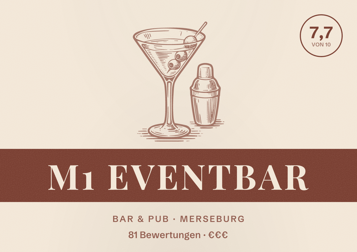 Illustriertes Poster von M1 Eventbar, Bar & Pub in Merseburg: Bewertung 7,7 von 10 aus 81 Bewertungen, Preisniveau €€€