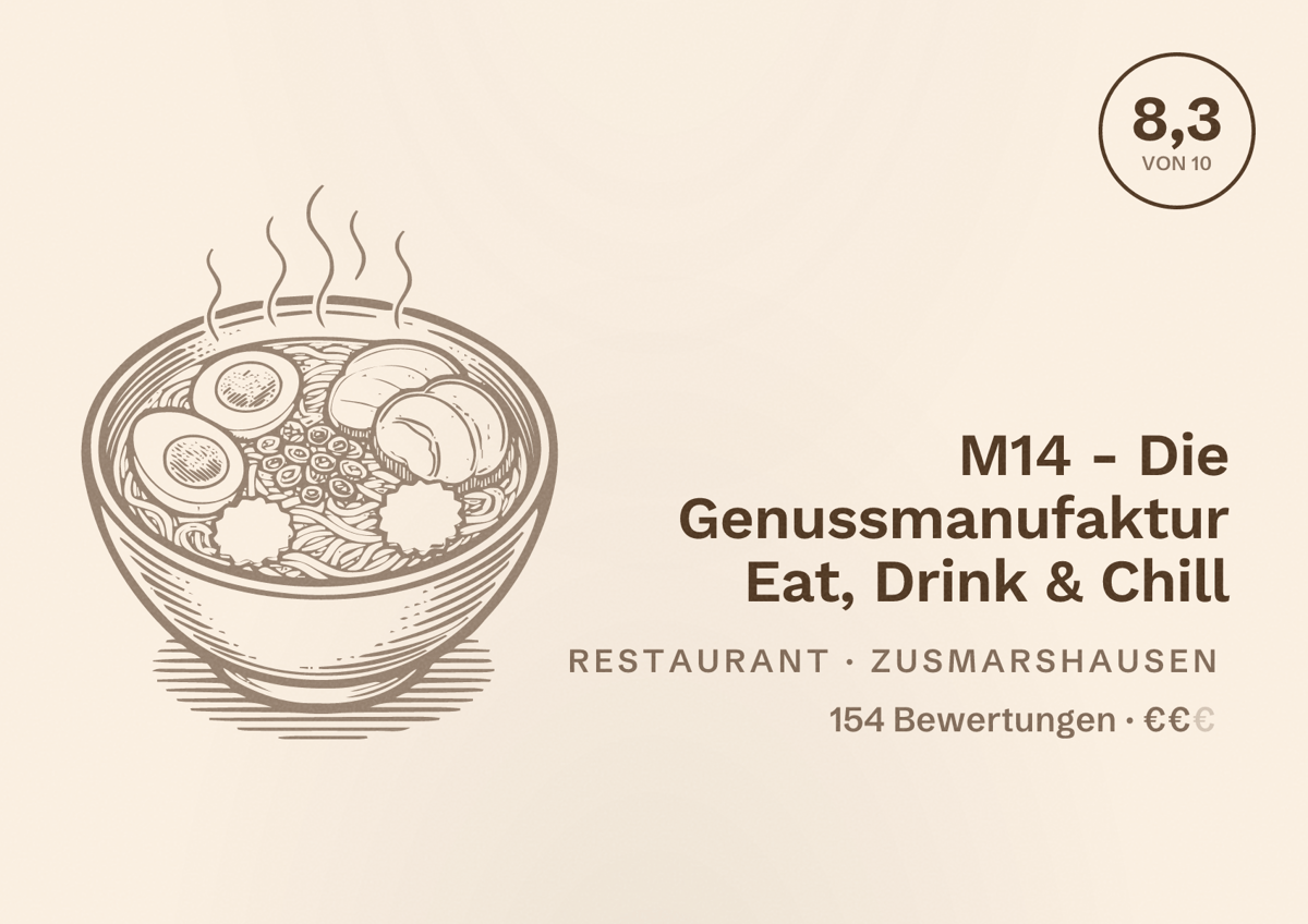 Illustriertes Poster von M14 - Die Genussmanufaktur Eat, Drink & Chill, Restaurant in Zusmarshausen: Bewertung 8,3 von 10 aus 154 Bewertungen, Preisniveau €€