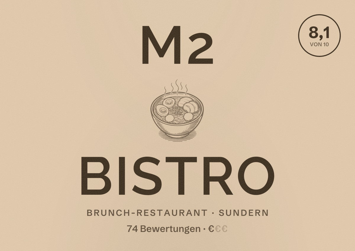 Illustriertes Poster von M2 Bistro, Brunch-Restaurant in Sundern: Bewertung 8,1 von 10 aus 74 Bewertungen, Preisniveau €