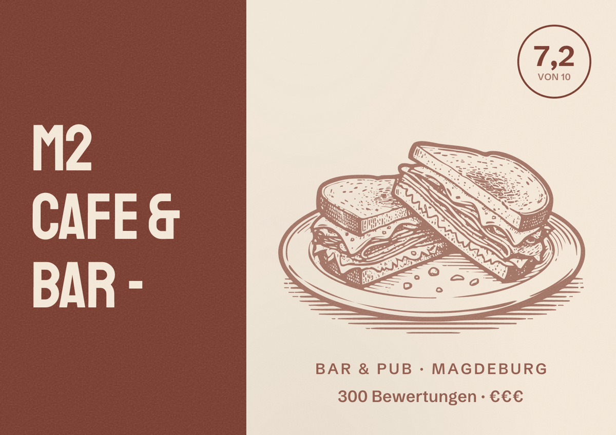 Illustriertes Poster von M2 Cafe & Bar -, Bar & Pub in Magdeburg: Bewertung 7,2 von 10 aus 300 Bewertungen, Preisniveau €€€