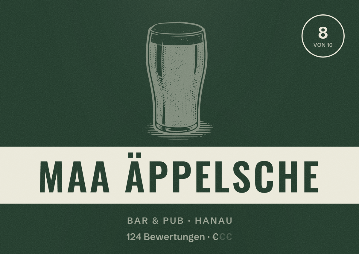 Illustriertes Poster von Maa Äppelsche, Bar & Pub in Hanau: Bewertung 8 von 10 aus 124 Bewertungen, Preisniveau €