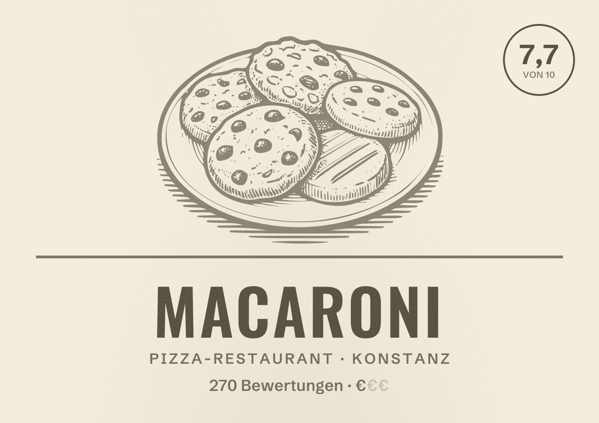 Illustriertes Poster von Macaroni, Pizza-Restaurant in Konstanz: Bewertung 7,7 von 10 aus 270 Bewertungen, Preisniveau €