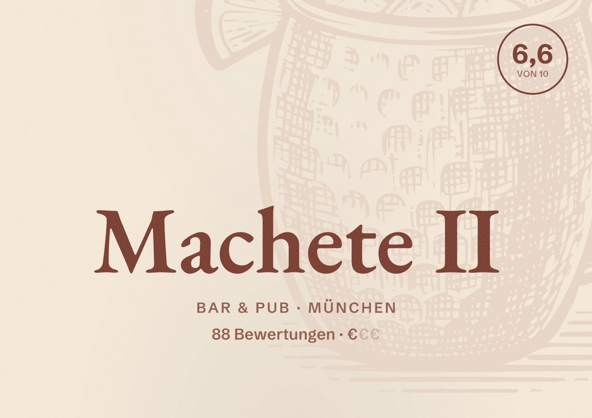 Illustriertes Poster von Machete II, Bar & Pub in München: Bewertung 6,6 von 10 aus 88 Bewertungen, Preisniveau €