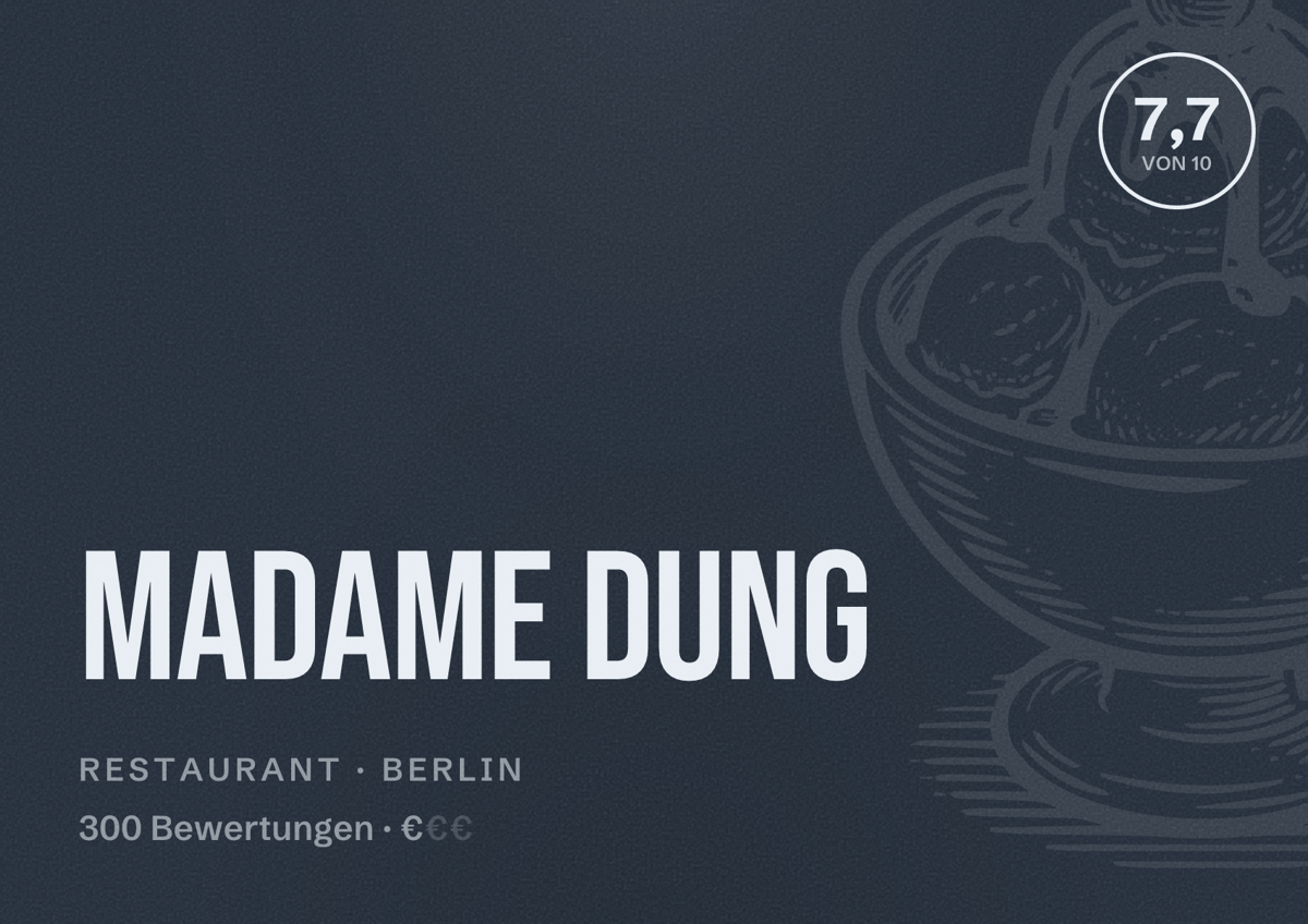 Illustriertes Poster von Madame Dung, Restaurant in Berlin: Bewertung 7,7 von 10 aus 300 Bewertungen, Preisniveau €