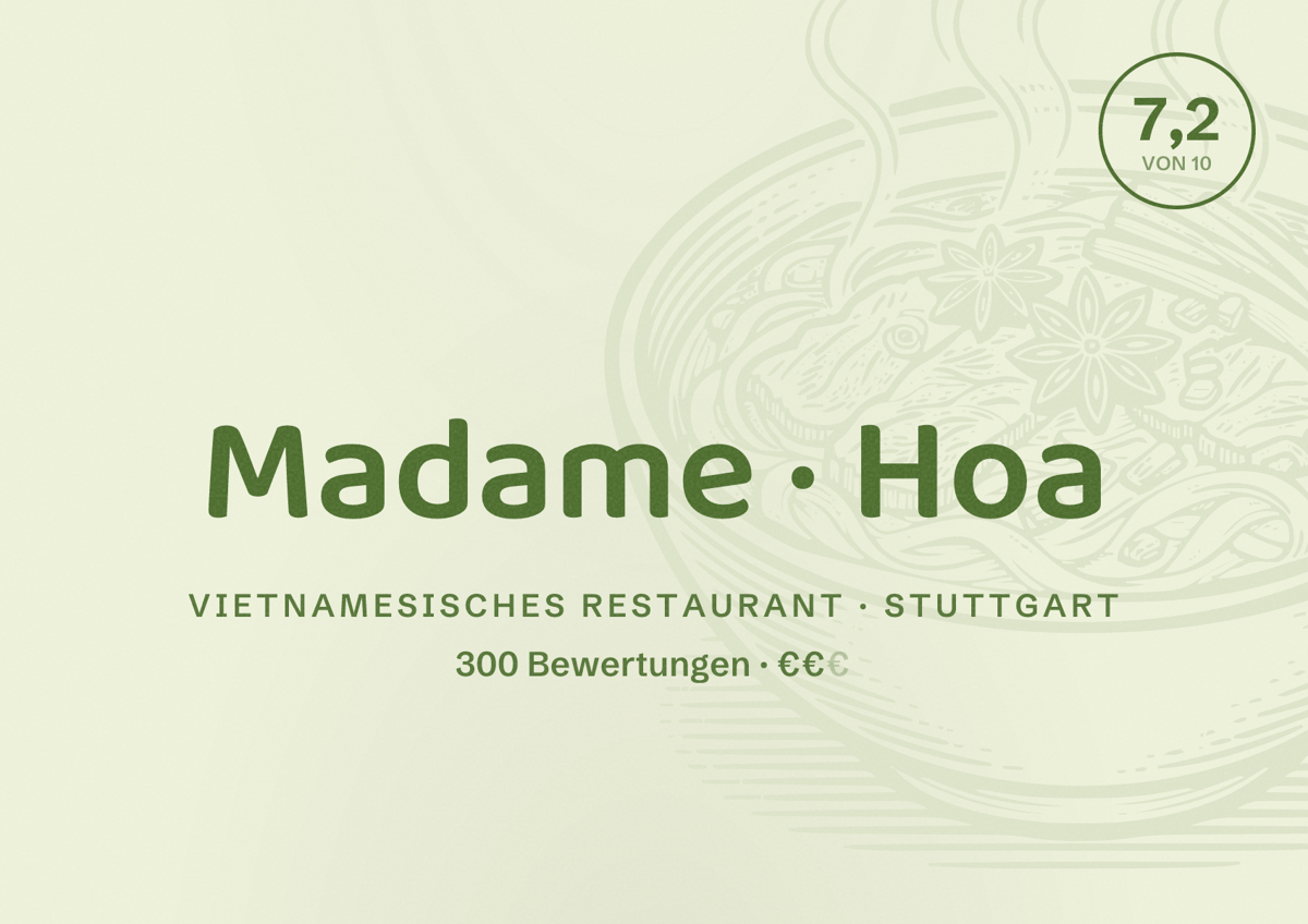 Illustriertes Poster von Madame Hoa, Vietnamesisches Restaurant in Stuttgart: Bewertung 7,2 von 10 aus 300 Bewertungen, Preisniveau €€