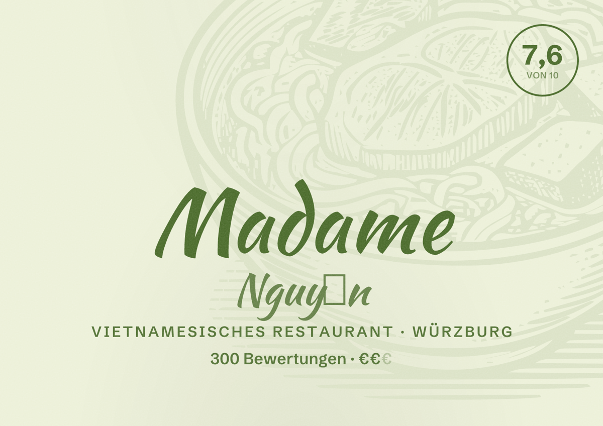 Illustriertes Poster von Madame Nguyễn, Vietnamesisches Restaurant in Würzburg: Bewertung 7,6 von 10 aus 300 Bewertungen, Preisniveau €€