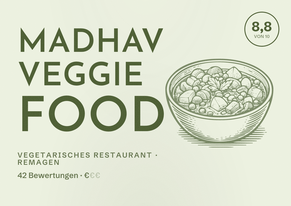 Illustriertes Poster von Madhav Veggie Food, Vegetarisches Restaurant in Remagen: Bewertung 8,8 von 10 aus 42 Bewertungen, Preisniveau €