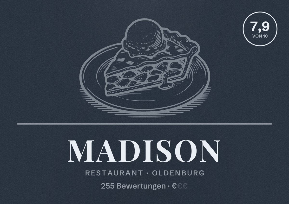 Illustriertes Poster von Madison, Restaurant in Oldenburg: Bewertung 7,9 von 10 aus 255 Bewertungen, Preisniveau €