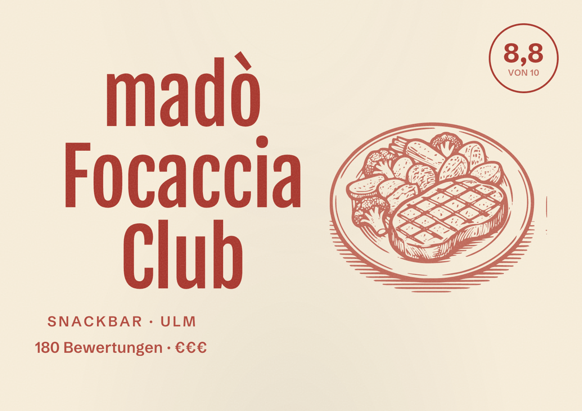 Illustriertes Poster von madò Focaccia Club, Snackbar in Ulm: Bewertung 8,8 von 10 aus 180 Bewertungen, Preisniveau €€€